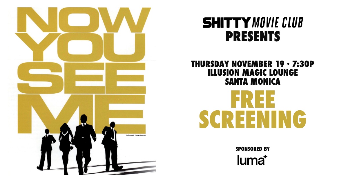 Now You See Me free screening flyer